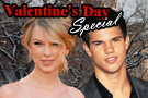 Valentine's Day Movie - Taylor Swift & Taylor Lautner